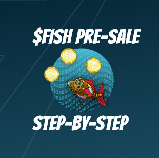 How to participate in the $FISH pre-sale
